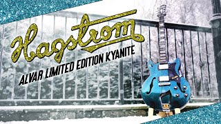 Hagstrom Alvar Limited Edition Kyanite Review [upl. by Zhang]