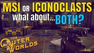 MSI or ICONOCLASTwhat about BOTH  ALL OPTIONS  THE OUTER WORLDS [upl. by Josh]