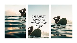 CALMING Music To Reduce Your Anger  Meditation Music  Healing Music  Universe The New Beginning [upl. by Follansbee660]