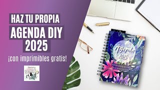 Cómo hacer tu agenda 2025 desde cero ¡con imprimibles gratis [upl. by Clotilda905]