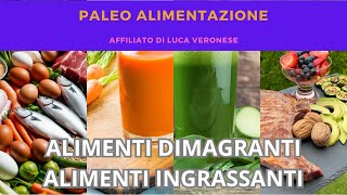 020 Alimenti DIMAGRANTI e alimenti che fanno INGRASSARE [upl. by Cuthburt]