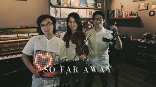 So Far Away LIVE SET Cover by Kezia Amelia Heston and Samuel [upl. by Neroc894]