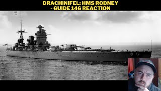 Drachinifel HMS Rodney  Guide 146 Reaction [upl. by Rehpotsirhc]