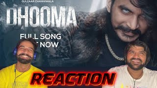 Reaction GULZAAR CHHANIWALA  DHOOMA FullSong   Haryanvi Song [upl. by Ellsworth]