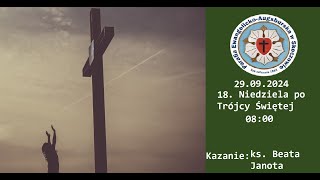 29092024  18 Niedziela po Trójcy Świętej 0800  Parafia EA Skoczów [upl. by Han431]