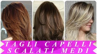 Tendenze pettinature capelli medi scalati 2018 [upl. by Oona]