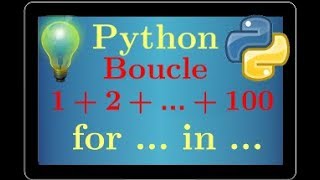 cours python • Boucle for pour calculer la somme 12 100 • programmation • tutoriel • lycée [upl. by Elleinet473]