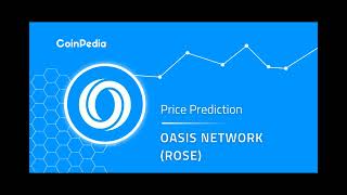 Oasis Network Price Prediction 2024 2025 2030 Will ROSE Price Go Up [upl. by Fortna645]