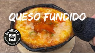 Queso fundido  El Viejito todo a la parrilla [upl. by Rockafellow]