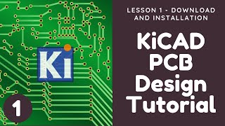 KiCAD PCB Design Tutorial for beginners  Lesson 1 Download and Install KiCAD  KiCAD Tutorial [upl. by Glaser662]