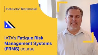 IATA Training  Fatigue Risk Management Systems FRMS  Instructor Video [upl. by Ecnarepmet316]