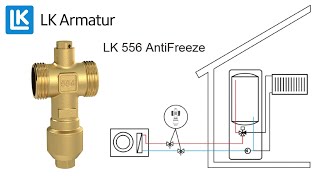 LK 556 AntiFreeze valve [upl. by Adalard]