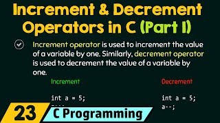 Increment and Decrement Operators in C Part 1 [upl. by Zampardi]