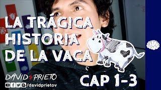 LA TRÁGICA HISTORIA DE LA VACA 📘 CAP13  Resumen de Libro   MENTALIDAD   David Prieto V [upl. by Curcio]