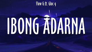 Ibong Adarna  Flow G ft Gloc 9 Lyrics  Isa lang [upl. by Nbi]