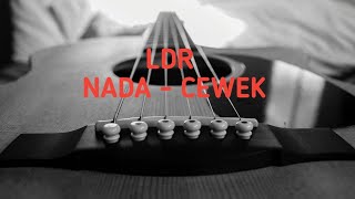 LDR KARAOKE  NADA CEWEK akustik version [upl. by Neelram]