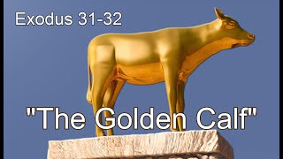 The Golden Calf [upl. by Teirtza]