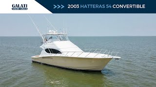 For Sale  2003 Hatteras 54 Convertible quotBIG BOYDquot [upl. by Aikemehs]