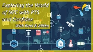 Exploring the World of NFC with PTS and Confidex [upl. by Kamaria]