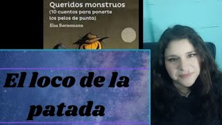 Queridos monstruos 4 El loco de la patada [upl. by Otcefrep]