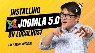 StepbyStep Guide Installing Joomla 50 on Localhost  Easy Setup Tutorial [upl. by Aiderfla]