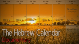 The Hebrew Calendar Documentary [upl. by Nodnyl329]