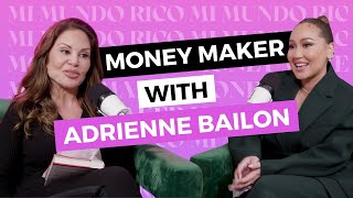 Adrienne Bailon on Her Biggest Money Mistakes Wins and Everything In Between  Money Maker Podcast [upl. by Yntirb]