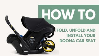 How To Fold And Install Your Doona Car Seat [upl. by Clifford941]