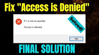 How To Fix Drive Is Not Accessible Or Access Is Denied ERRORS In Windows 11 10  8 [upl. by Bruni]