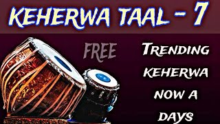 keherwa taal  7  new trending keherwa track now a days [upl. by Renata]