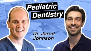 Dental Specialties and Pediatric Dentistry with Dr Jarod Johnson [upl. by Grefe]