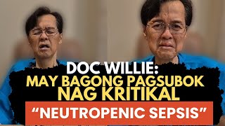 Doc Willie May Bagong Pagsubok Na Naman Nag Kritikal Sept 711 2024 [upl. by Altman231]