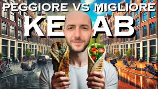 MIGLIORE VS PEGGIORE KEBAB su Tripadvisor ad Amsterdam [upl. by Ileyan]