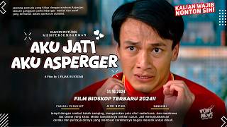 Aku Jati Aku Asperger  Jefri Nichol Hanggini Carissa Perusset  Film Bioskop Terbaru 2024 [upl. by Nnairol]