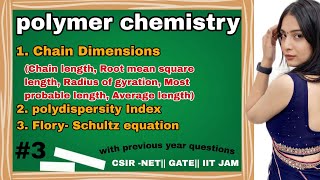 Chain dimensions of polymer Polydispersity IndexFloryschultz equationpolymer chemistrycsir net [upl. by Domenico341]