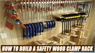 How To Build A Wood Clamp Rack With Safety Features [upl. by Sherr909]