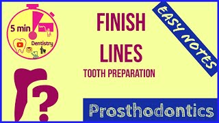 FINISH LINES  TOOTH PREPARATION  FPD  easy notes [upl. by Dyanna]