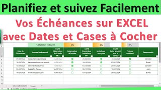 Planifiez et Suivez Facilement Vos Échéances sur Excel avec Dates et Cases à Cocher [upl. by Case]