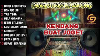 KOPLO ENAK BANGET JAIPONG BASS GLERR KENDANG MANTAP [upl. by Nuhsal]