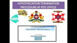 Hypothecation termination procedure online and offline explained in kannada [upl. by Suolkcin]