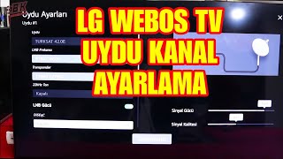 LG WEBOS TELEVİZYONLARINDA UYDU KURULUMU VE KANAL SIRALAMA AYARLARI  diseqc [upl. by Akciret]