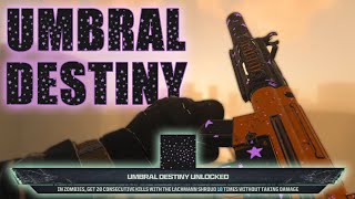 How to UNLOCK UMBRAL DESTINY  Modern Warfare 3 [upl. by Ljoka237]