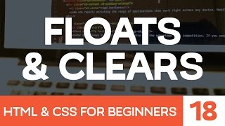 HTML amp CSS for Beginners Part 18 How Floats and Clears work [upl. by Refinnaj474]