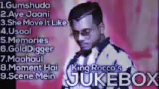 King Rocco all songGumshudaAye jani Gold digger etc [upl. by Ingar669]