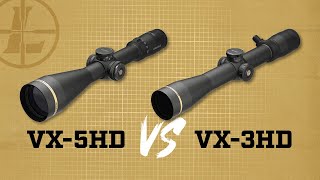 Leupold VX5HD vs VX3HD Riflescope [upl. by Aerbas]