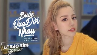 Bước Qua Đời Nhau  Bản Cover Gây Nghiện  Nguyễn Thạc Bảo Ngọc [upl. by Alfonso]