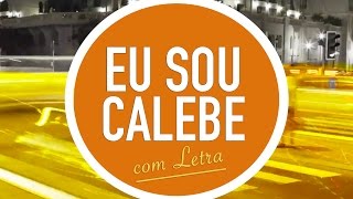 EU SOU CALEBE  CD JOVEM  MENOS UM [upl. by Odraleba]