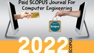 PAID SCOPUS JOURNAL II SCOPUS II Fast Publication II ComputerEngineering Electrical UGCcarelist [upl. by Acebber]