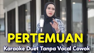 PERTEMUAN Karaoke Duet Tanpa Vocal Cowok  Rhoma Irama  Voc Cover Frida KDI [upl. by Ateiram]