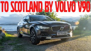 Volvo V90 Cross Country Goes for a Drive to Scotland [upl. by Ttayh651]